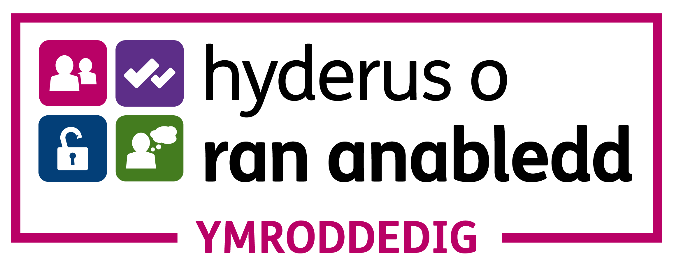 Hyderus o ran anabledd ymroddedig